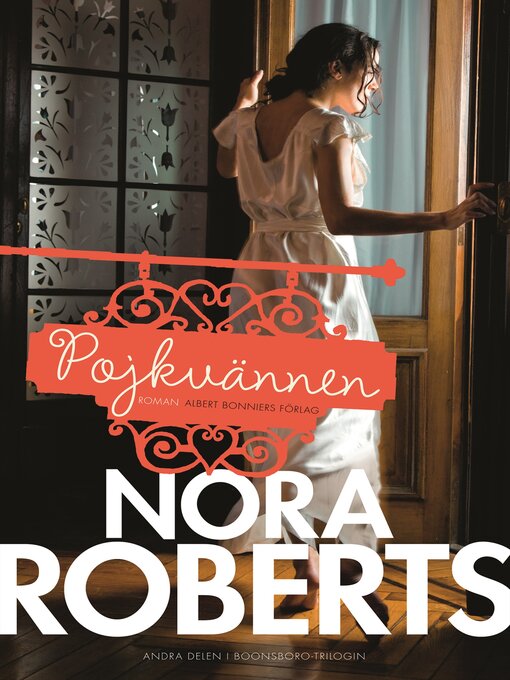 Title details for Pojkvännen by Nora Roberts - Available